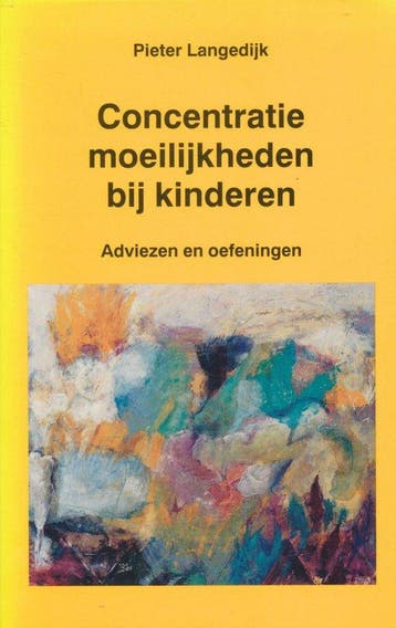 Concentratiemoeilijkheden bij kinderen - Pieter Langedijk -, Verzenden, Nieuw