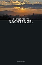 Nachtengel 9789054522720 Lupko Ellen, Verzenden, Zo goed als nieuw, Lupko Ellen