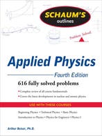 Schaums Outline Of Applied Physics 9780071611572, Livres, Verzenden, Arthur Beiser