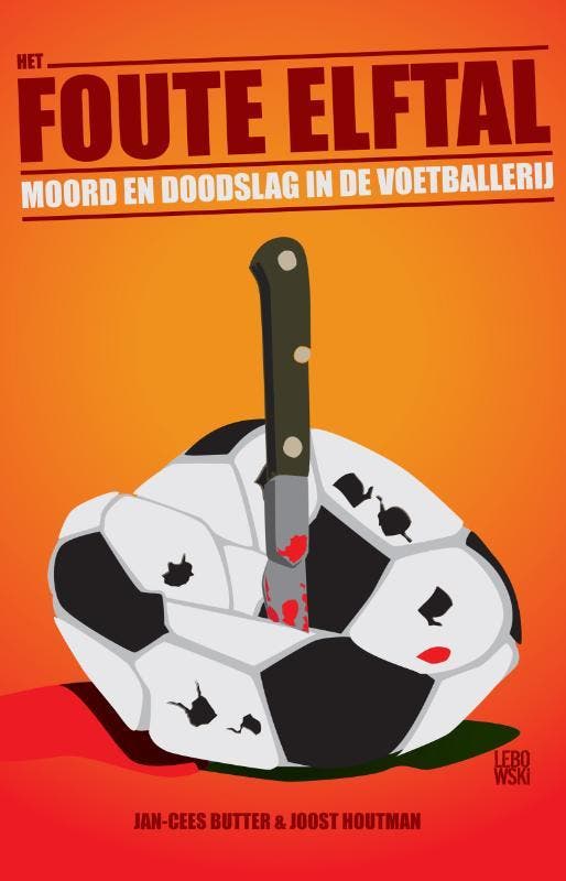 Het foute elftal 9789048814282 Jan-Cees Butter, Livres, Thrillers, Envoi
