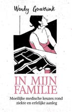 In mijn familie 9789020213928 Wendy Geuverink, Boeken, Verzenden, Gelezen, Wendy Geuverink