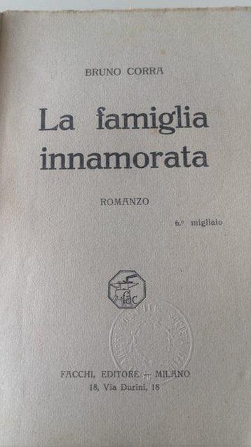 Bruno Corra - La famiglia innamorata - 1920