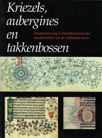 Kriezels, aubergines en takkebossen 9789060118153, Verzenden, Gelezen, J. Korteweg