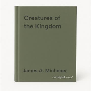 Creatures of the Kingdom 9780679413677 James A. Michener, Verzenden, Gelezen, James A. Michener