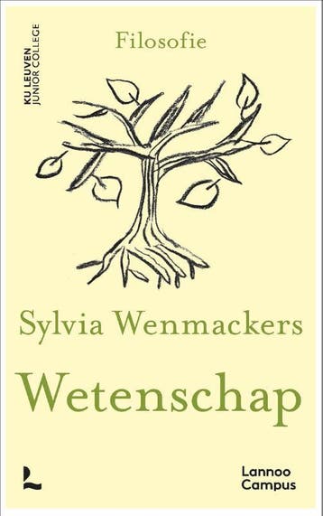 Wetenschap / KU Leuven junior college 9789401474863, Verzenden, Zo goed als nieuw, Sylvia Wenmackers