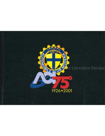 AUTOMOBIL CLUB MODENA 75 1926- 2001
