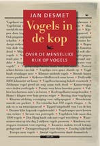 Vogels in de kop 9789045012346 Jan Desmet, Verzenden, Gelezen, Jan Desmet