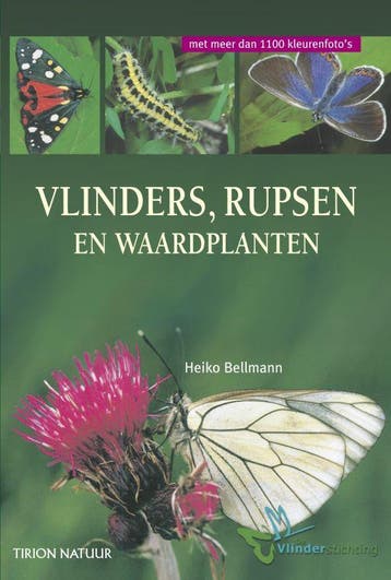 Gids van vlinders, rupsen en waardplanten 9789052105901, Verzenden, H. Bellmann