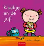 Kaatje en de juf / Karel en Kaatje 9789044839296, Verzenden, Liesbet Slegers