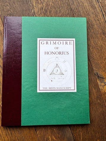 The Irwin Manuscript - The Grimoire of Honorius: The Irwin