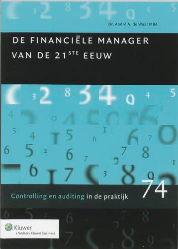 De financiele manager van de 21e eeuw 9789013032956, Verzenden, Gelezen, André de Waal
