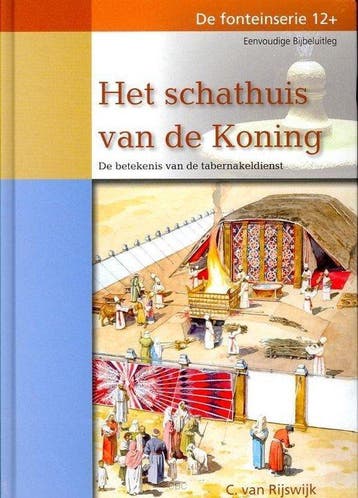 Fonteinserie Het schathuis van de Koning 3 9789055515608, Verzenden, C. van Rijswijk