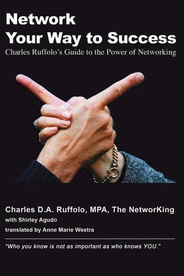 Network your way to success 9789080823617 C.D.A. Ruffolo, Verzenden, C.D.A. Ruffolo