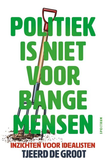 Politiek is niet voor bange mensen (Nieuw), Verzenden, Nieuw
