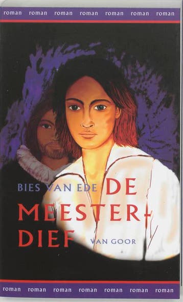 De meesterdief 9789000034987 Bies Van Ede, Verzenden, Gelezen, Bies Van Ede
