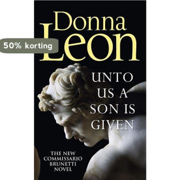 Unto Us a Son is Given / Commissario Brunetti / 28, Verzenden, Donna Leon