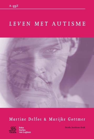 Leven met autisme / Van A tot ggZ 9789031391820, Verzenden, Martine F. Delfos
