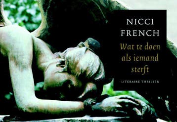 Wat te doen als iemand sterft / Dwarsligger / 2 Nicci French, Boeken, Thrillers, Verzenden, Gelezen, Nicci French