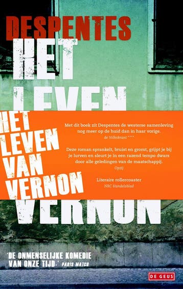 Het leven van Vernon / 2 / Het leven van Vernon / 2, Verzenden, Virginie Despentes