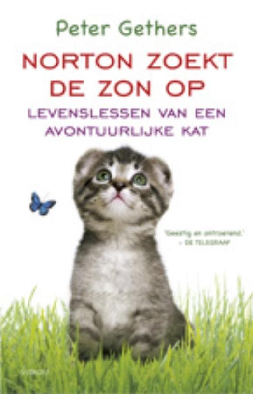Norton zoekt de zon op 9789021805580 Peter Gethers, Livres, Romans, Envoi