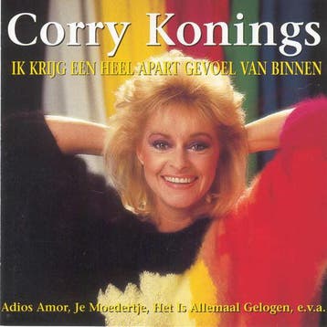 Corry Konings - Ik Krijg Een Heel Apart Gevoel Van Binnen, Cd's en Dvd's, Verzenden, Gebruikt