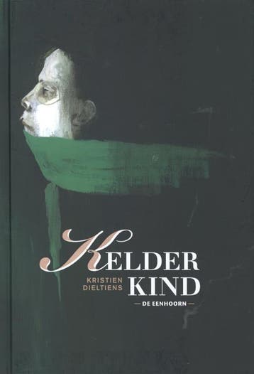 Kelderkind 9789058387660 Kristien Dieltiens, Verzenden, Gelezen, Kristien Dieltiens