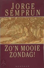 Zon mooie zondag ! 9789026964411 Jorge Semprún, Verzenden, Gelezen, Jorge Semprún