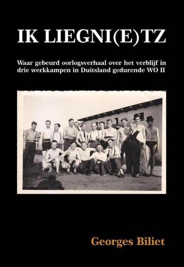 Ik liegni(e)tz 9789491439650 Georges Biliet, Verzenden, Georges Biliet