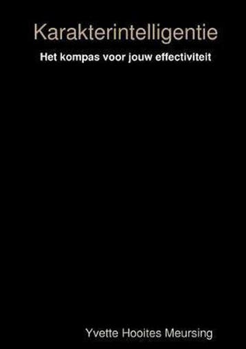 Karakterintelligentie 9781326399757 Yvette Hooites Meursing, Boeken, Verzenden, Zo goed als nieuw, Yvette Hooites Meursing