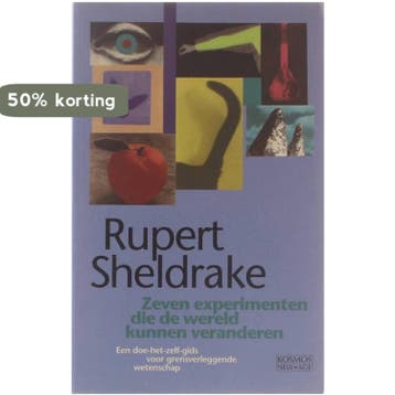 Zeven experimenten die de wereld kunnen veranderen, Verzenden, Gelezen, R. Sheldrake
