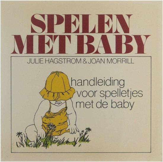 Spelen met baby : handleiding voor spelletjes met de baby, Boeken, Gezondheid, Dieet en Voeding, Verzenden