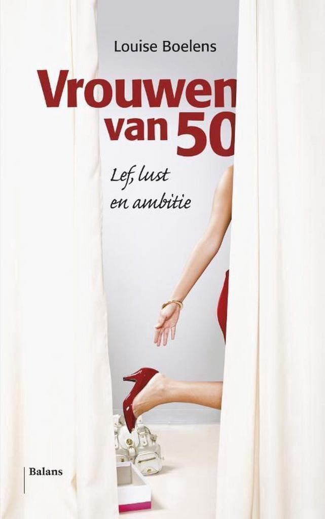 Vrouwen van 50 9789460037290 Louise Boelens, Livres, Psychologie, Envoi