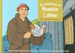 De ontdekking van Maarten Luther 9789462789135, Verzenden, Zo goed als nieuw, Willemieke Kloosterman