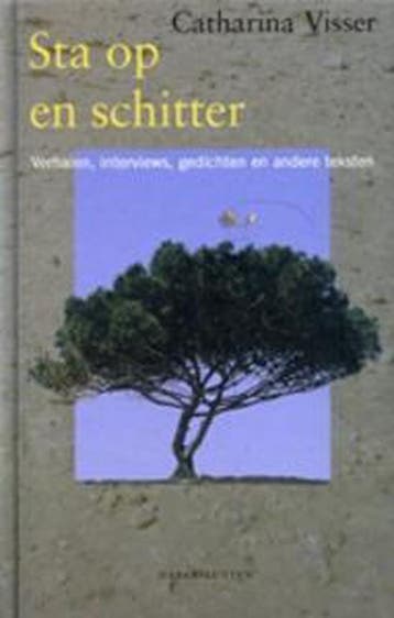 STA OP EN SCHITTER 9789064163937 Carolijn Visser, Verzenden, Carolijn Visser