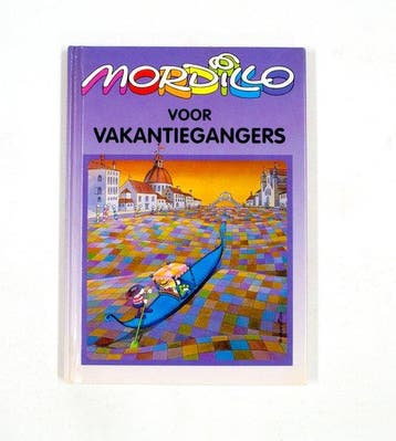 Mordillo voor vakantiegangers 9789065556981 Mordillo, Verzenden, Zo goed als nieuw, Mordillo