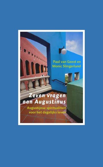Zeven vragen aan Augustinus 9789025958886 P. van Geest, Verzenden, P. van Geest