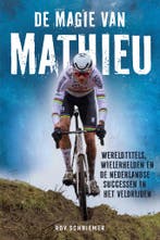 De magie van Mathieu 9789493358973 Roy Schriemer, Verzenden, Gelezen, Roy Schriemer