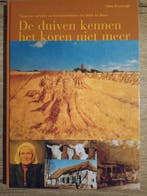 De duiven kennen het koren niet meer 9789077112021, Boeken, Verzenden, Zo goed als nieuw, H. Kruiswijk