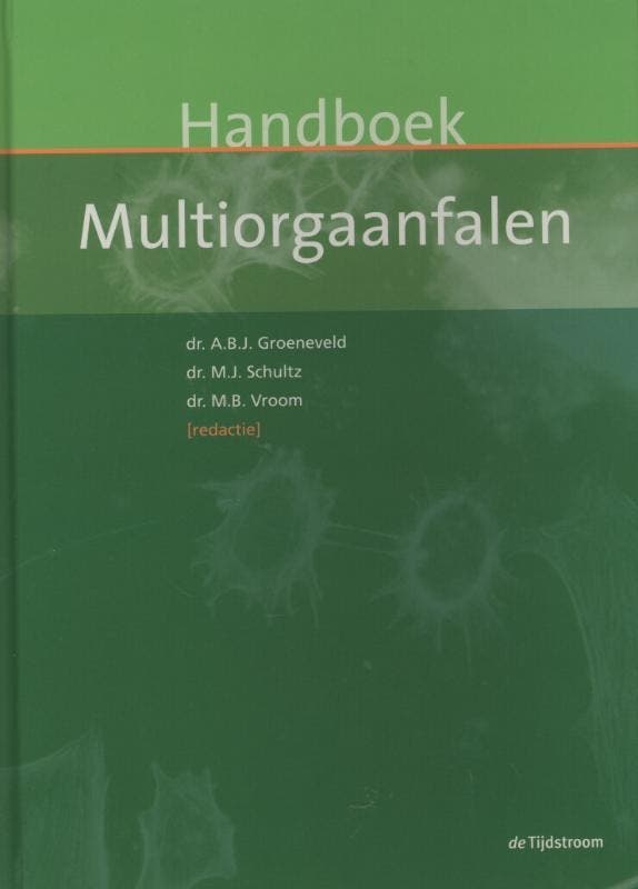 Handboek multiorgaanfalen 9789058981912, Boeken, Wetenschap, Zo goed als nieuw, Verzenden