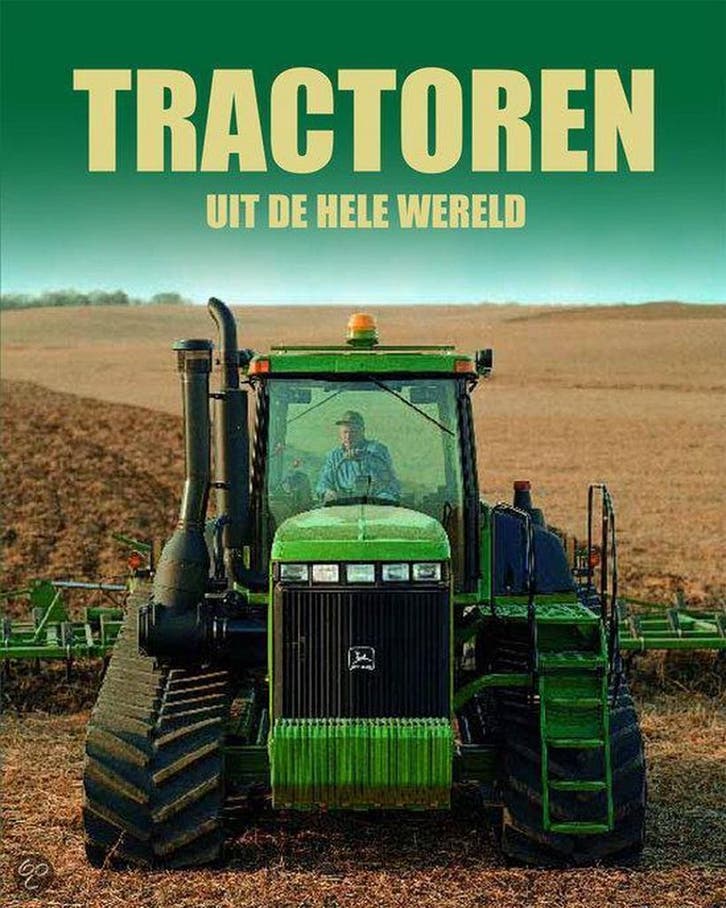 Tractoren uit de hele wereld 9781445449012, Boeken, Literatuur, Zo goed als nieuw, Verzenden