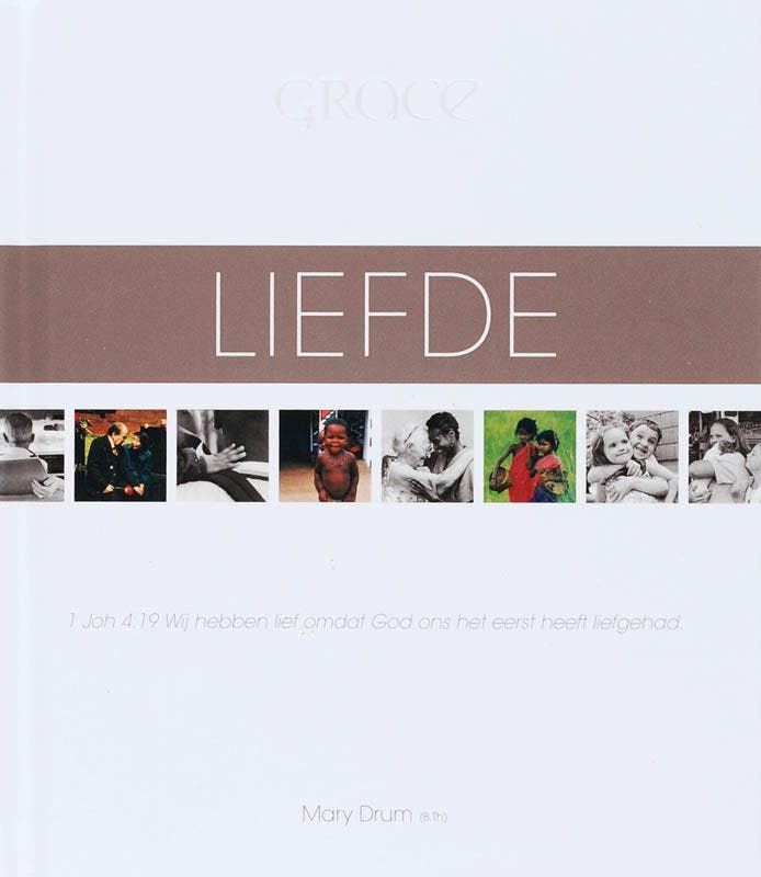 Liefde / Grace-serie 9789033814723 M. Drum, Livres, Religion & Théologie, Envoi