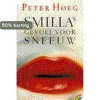 Smillas gevoel voor sneeuw / Rainbow pocketboeken / 321, Boeken, Verzenden, Gelezen, Peter Høeg