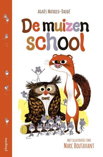 De muizenschool 9789021686356 Agnès Mathieu-Daudé, Livres, Verzenden, Agnès Mathieu-Daudé
