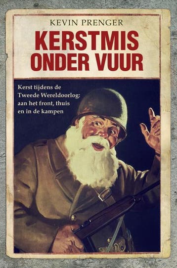 Kerstmis onder vuur 9789402174342 Kevin Prenger, Verzenden, Zo goed als nieuw, Kevin Prenger
