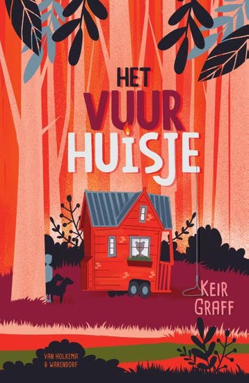 Het vuurhuisje 9789000375721 Keir Graff, Verzenden, Keir Graff