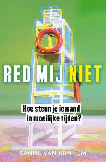 Red mij niet 9789400513891 Sanne van Arnhem, Verzenden, Zo goed als nieuw, Sanne van Arnhem