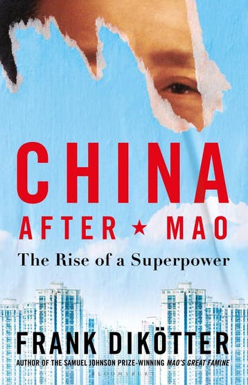 China After Mao 9781526634290 Dikotter Frank Dikotter, Verzenden, Dikotter Frank Dikotter