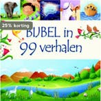 Bijbel in 99 verhalen 9789033832499 Juliet David, Verzenden, Juliet David