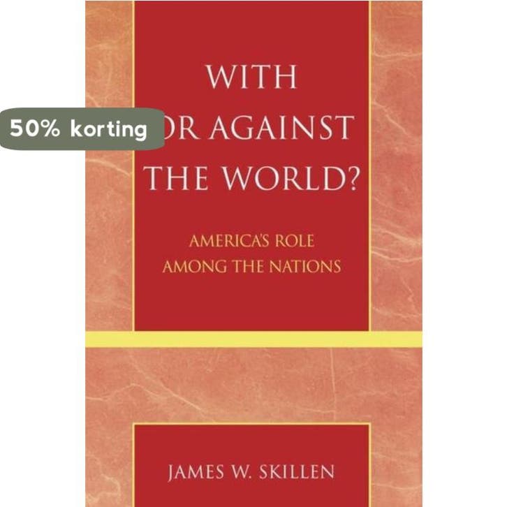 With Or Against The World? 9780742535220 James W. Skillen, Livres, Langue | Anglais, Envoi