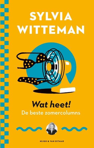 Wat heet! 9789038811956 Sylvia Witteman, Verzenden, Zo goed als nieuw, Sylvia Witteman